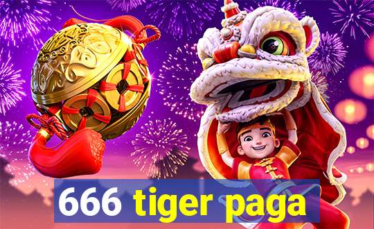 666 tiger paga